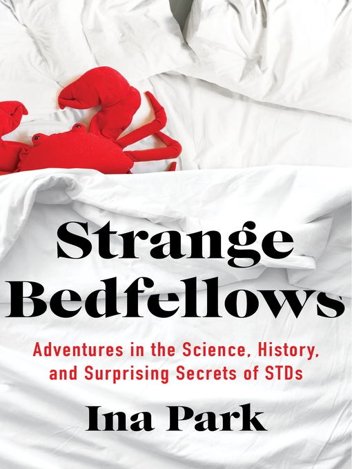 Title details for Strange Bedfellows by Ina Park - Wait list